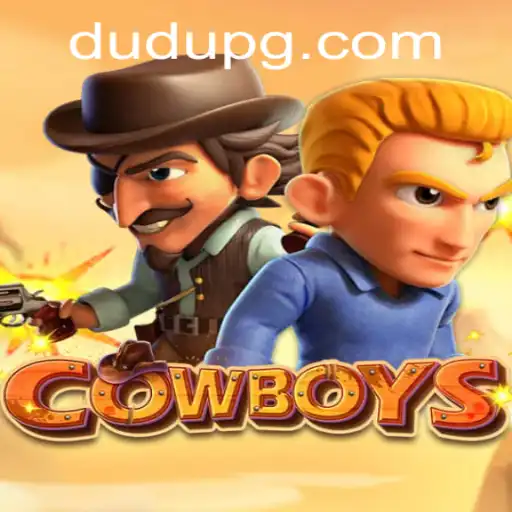 Exploring the World of COWBOYS: The Game Featuring DUDU