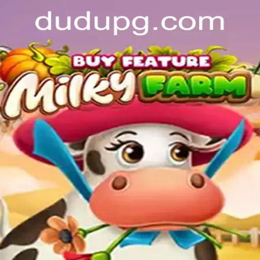 Exploring MilkyFarmBuyFeature: The Ultimate Virtual Farming Experience