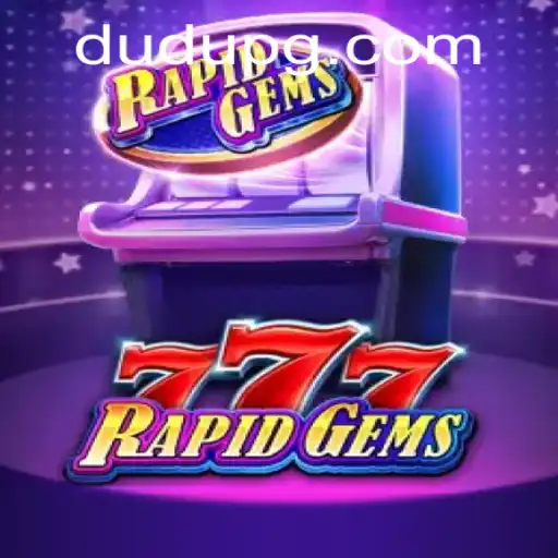 Embark on an Exciting Journey with RapidGems777: The Ultimate Gaming Experience