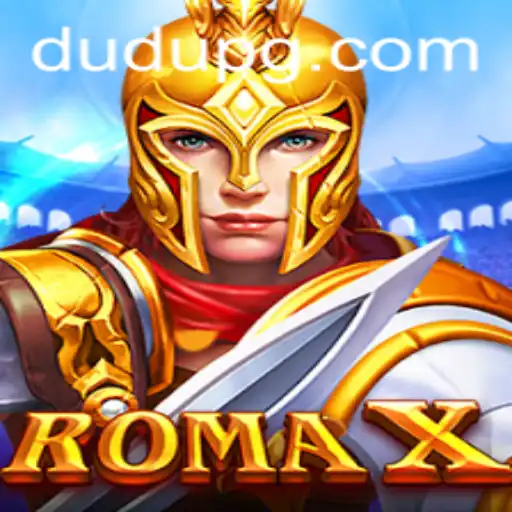 Discover RomaX: A Thrilling Adventure with DUDU